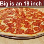 How Big Is An 18 Inch Pizza