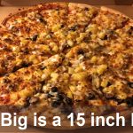 How Big is a 15 inch Pizza