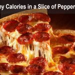 How Many Calories in a Slice of Pepperoni Pizza