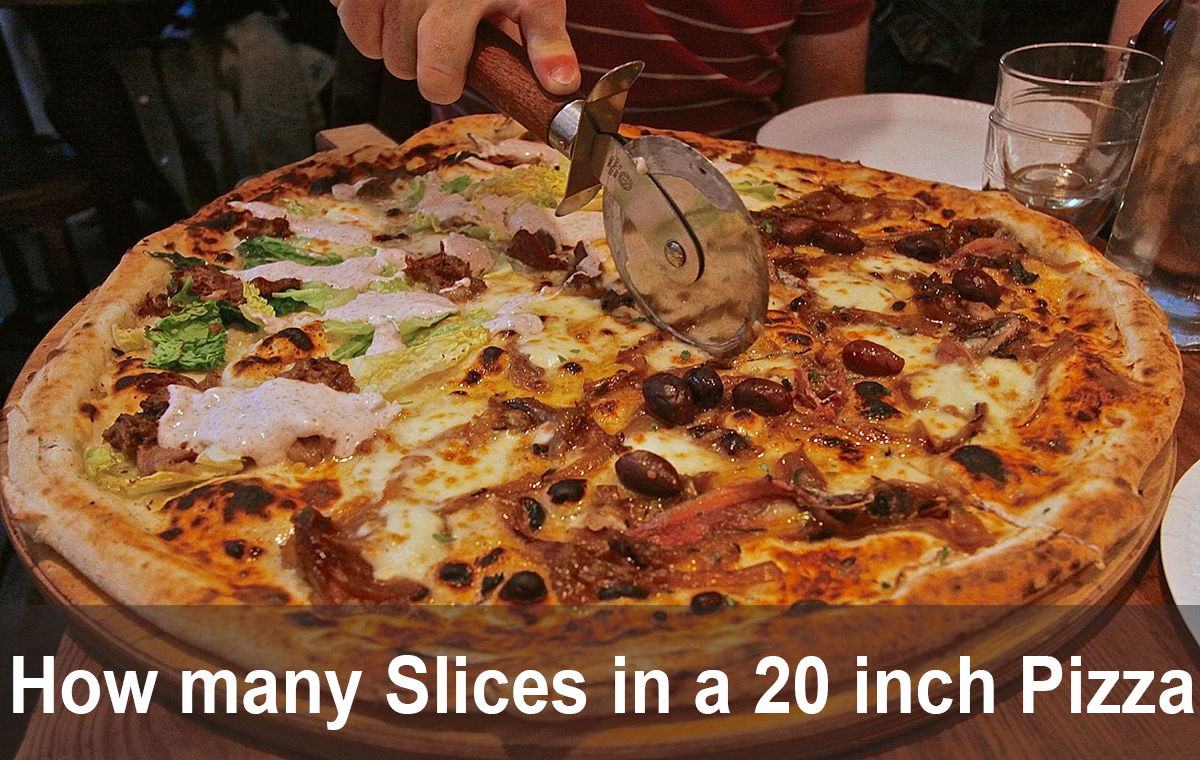 How many Slices in a 20 inch Pizza