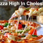Is Pizza High In Cholesterol